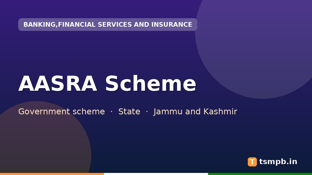 AASRA Scheme