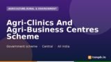 Agri-Clinics And Agri-Business Centres Scheme