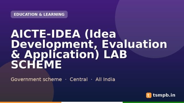 AICTE-IDEA (Idea Development, Evaluation & Application) LAB SCHEME