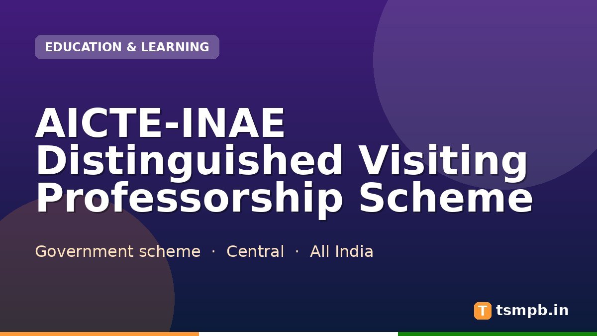 AICTE-INAE Distinguished Visiting Professorship Scheme