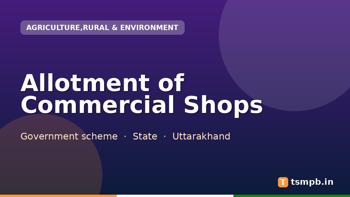 Allotment of Commercial Shops