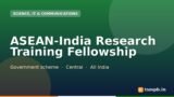 ASEAN-India Research Training Fellowship
