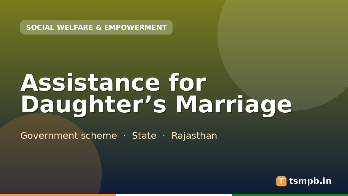 Assistance for Daughter’s Marriage