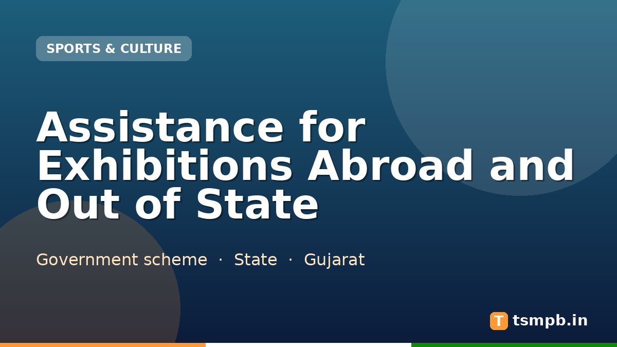 Assistance for Exhibitions Abroad and Out of State