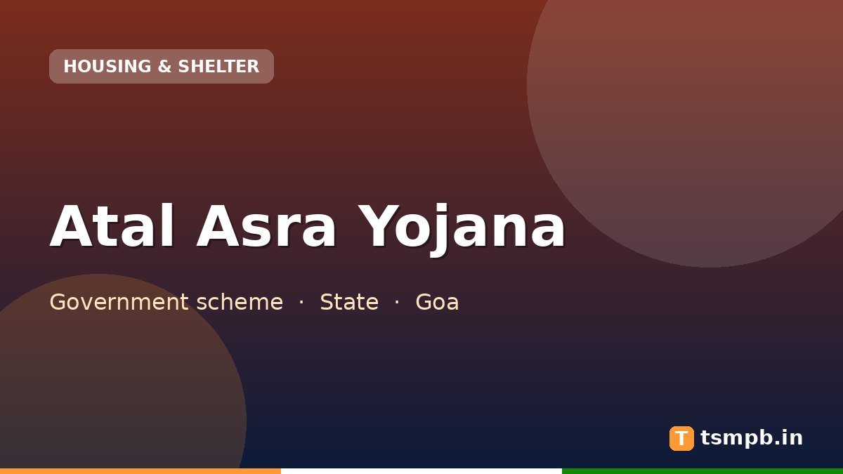 Atal Asra Yojana