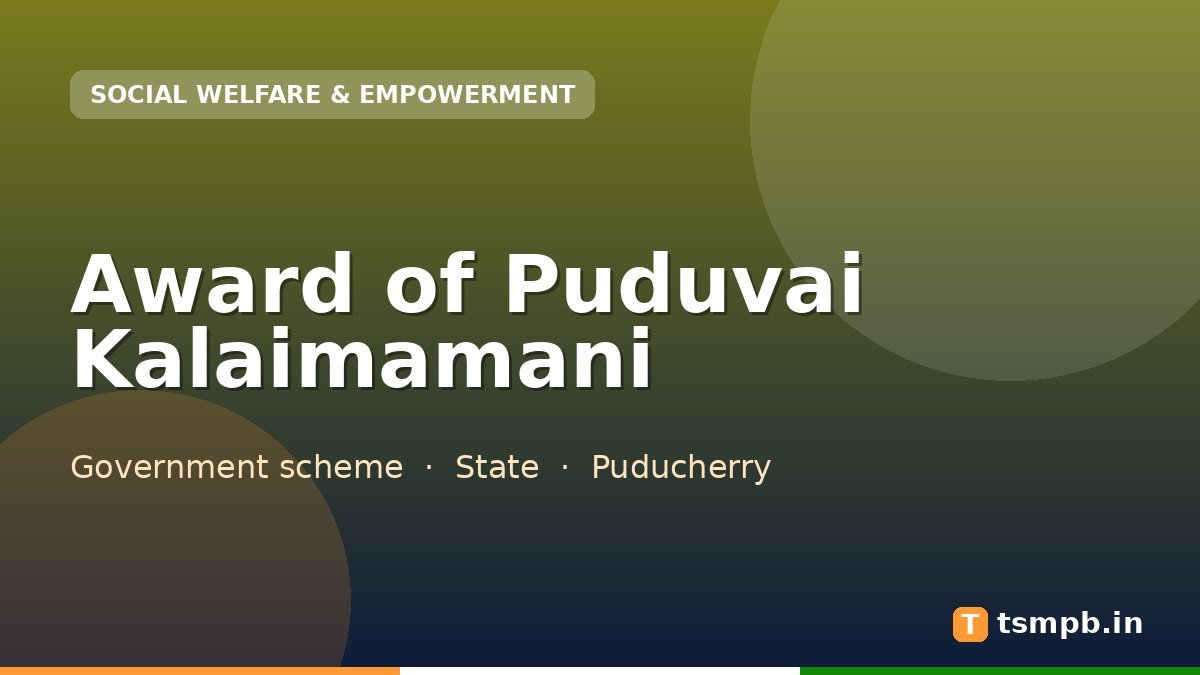 Award of Puduvai Kalaimamani