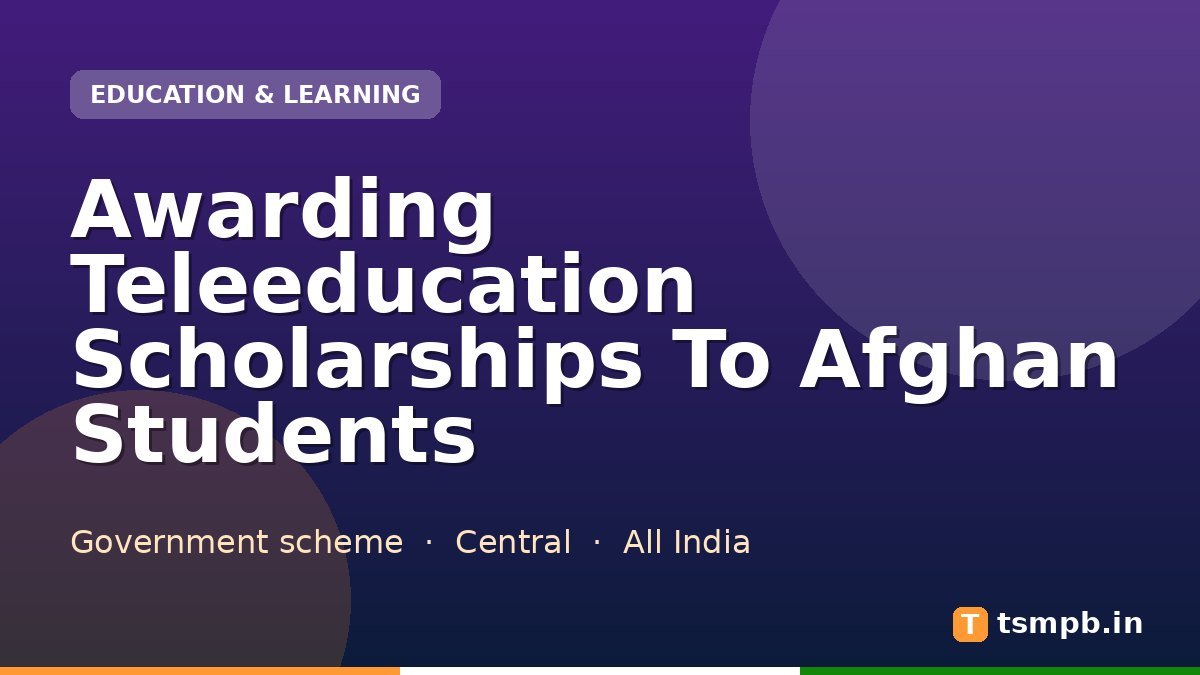 Awarding Teleeducation Scholarships To Afghan Students