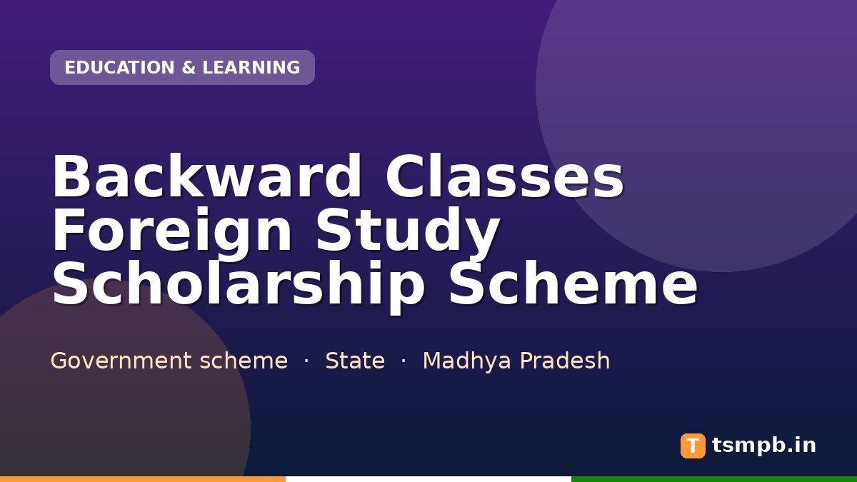 Backward Classes Foreign Study Scholarship Scheme