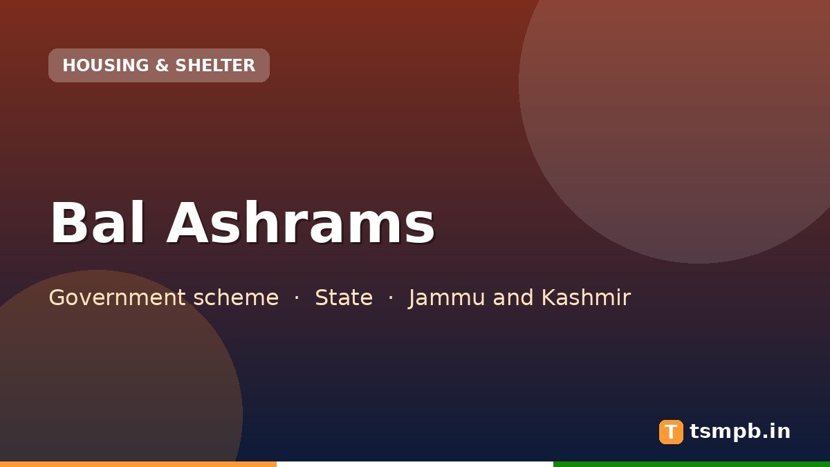 Bal Ashrams