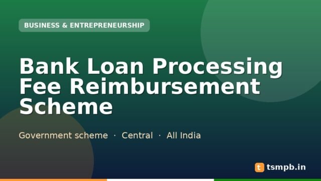 Bank Loan Processing Fee Reimbursement Scheme