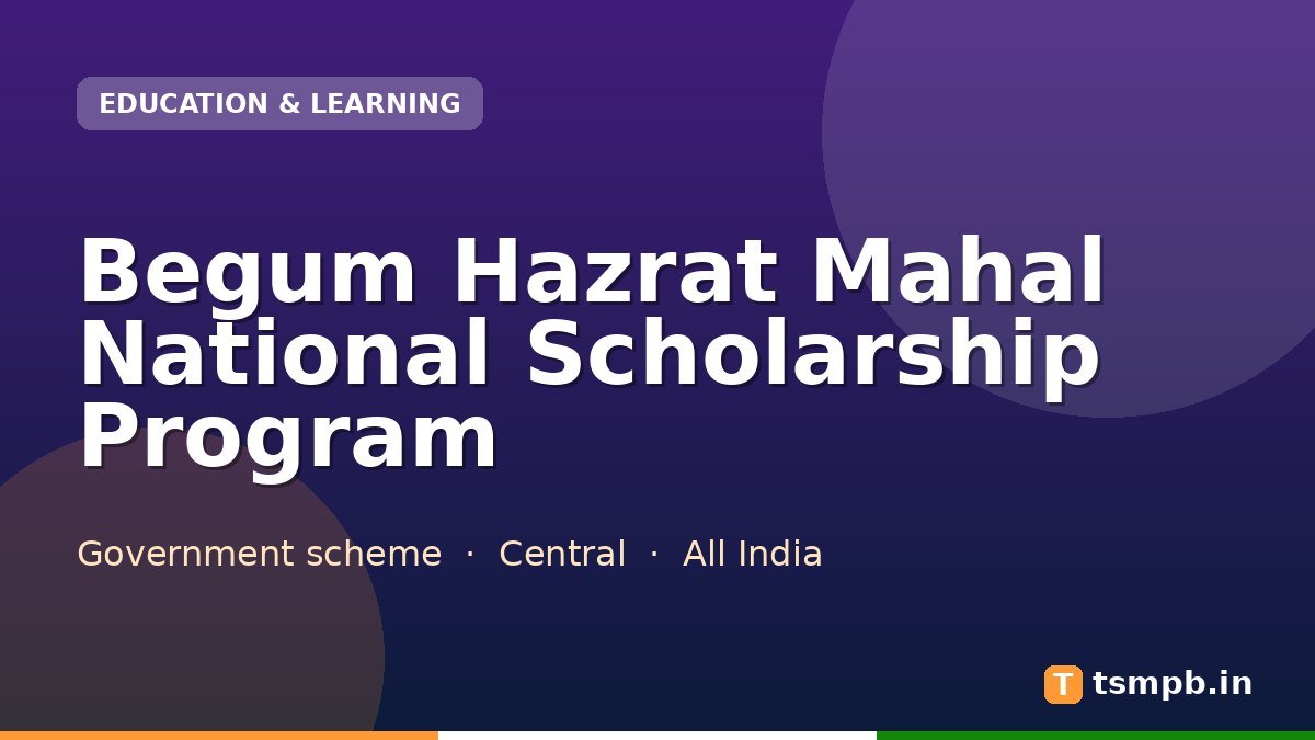 Begum Hazrat Mahal National Scholarship Program