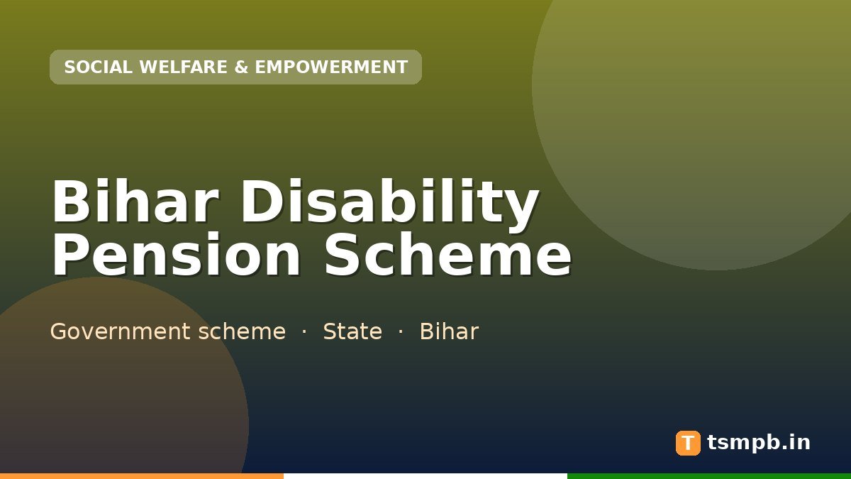 Bihar Disability Pension Scheme