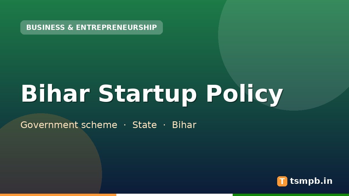 Bihar Startup Policy