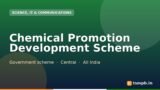 Chemical Promotion Development Scheme