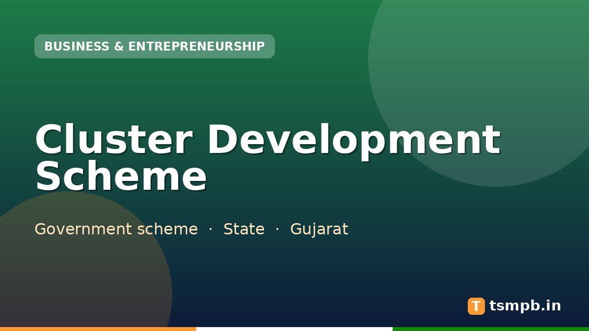 Cluster Development Scheme