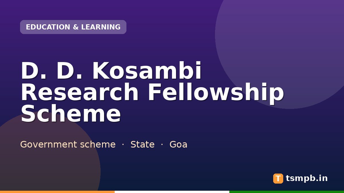 D. D. Kosambi Research Fellowship Scheme
