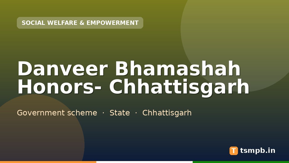 Danveer Bhamashah Honors- Chhattisgarh