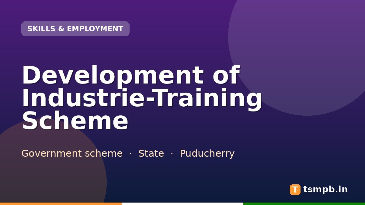 Development of Industrie-Training Scheme