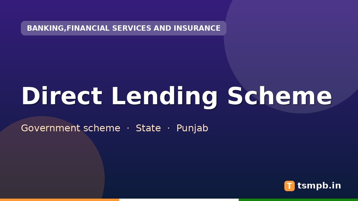 Direct Lending Scheme