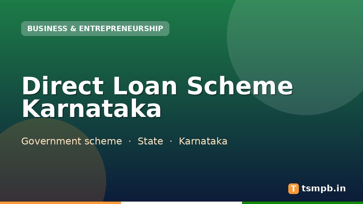 Direct Loan Scheme Karnataka