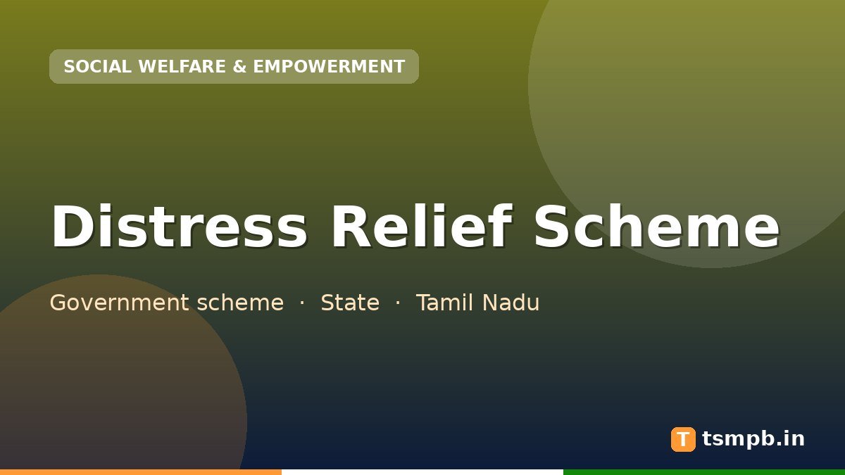 Distress Relief Scheme