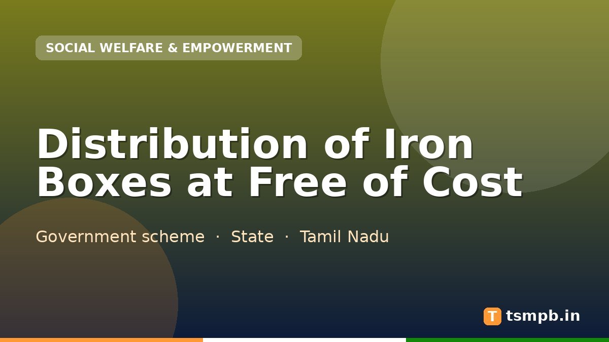 Distribution of Iron Boxes at Free of Cost