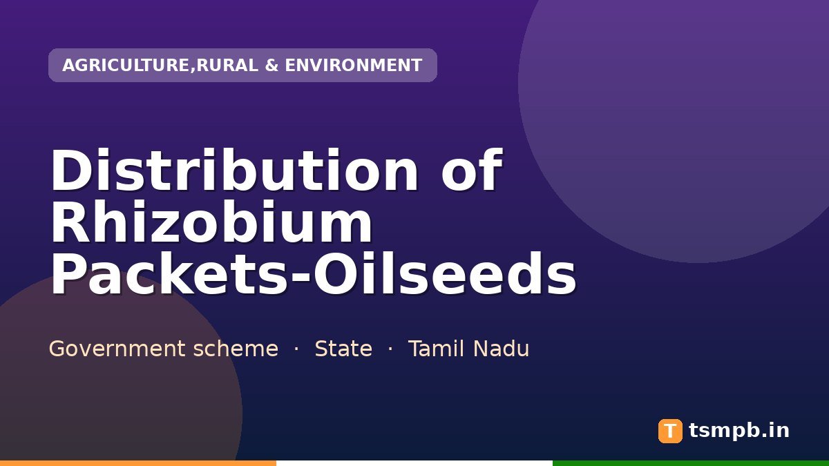 Distribution of Rhizobium Packets-Oilseeds