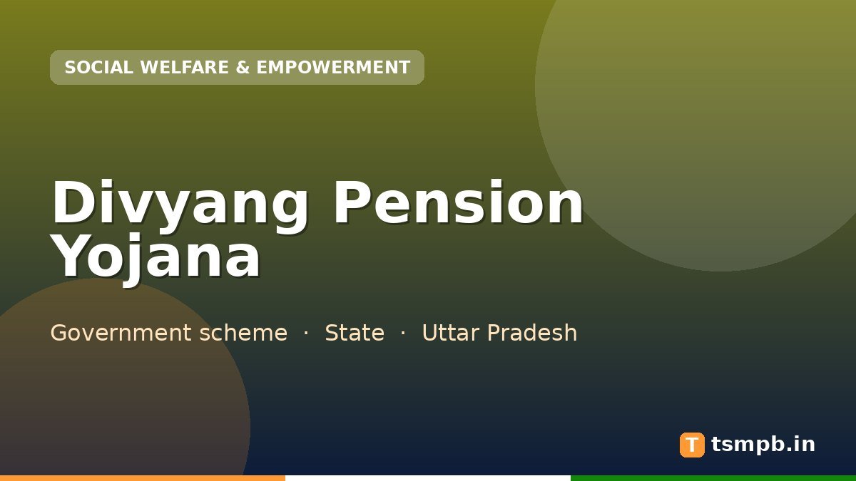 Divyang Pension Yojana