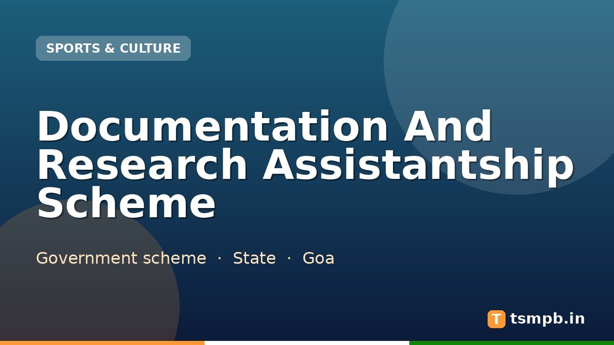 Documentation And Research Assistantship Scheme
