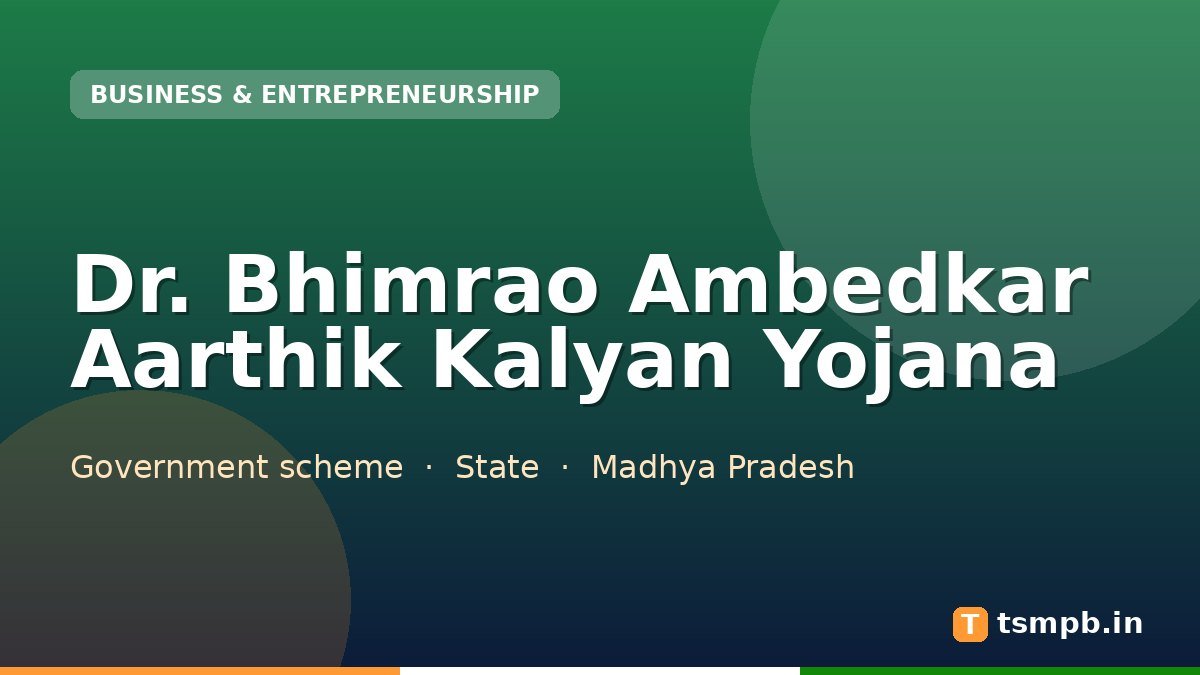 Dr. Bhimrao Ambedkar Aarthik Kalyan Yojana
