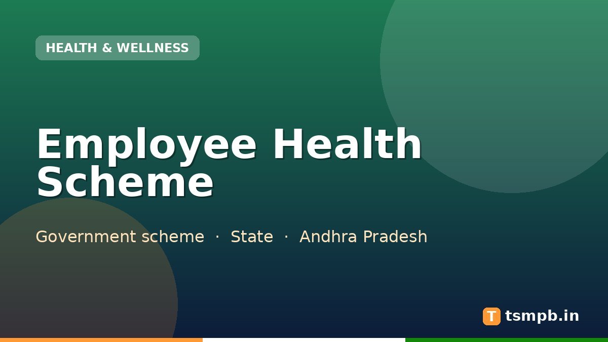Employee Health Scheme