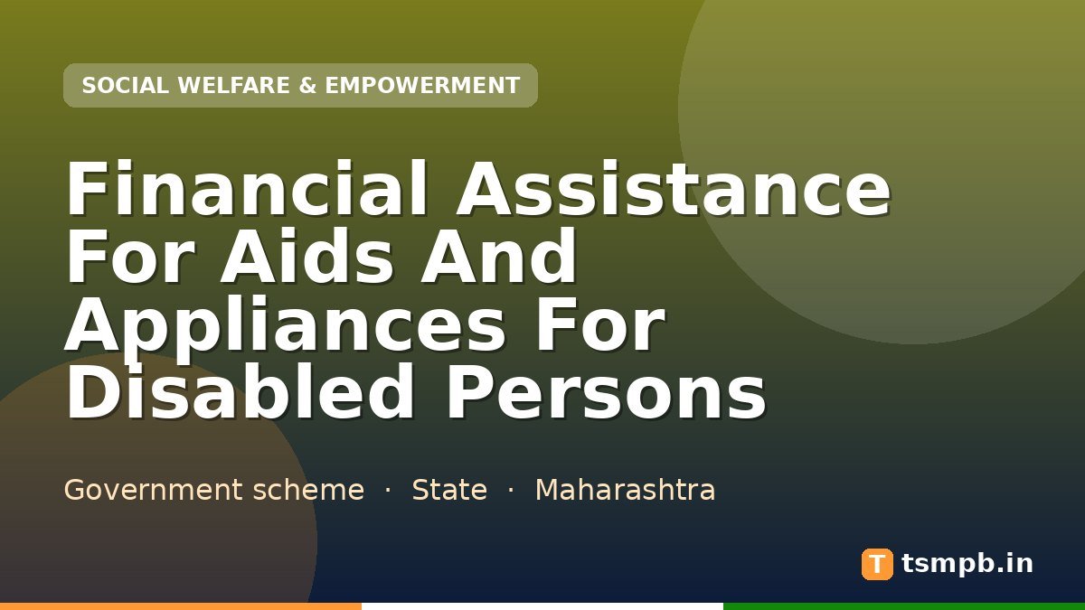 Financial Assistance For Aids And Appliances For Disabled Persons