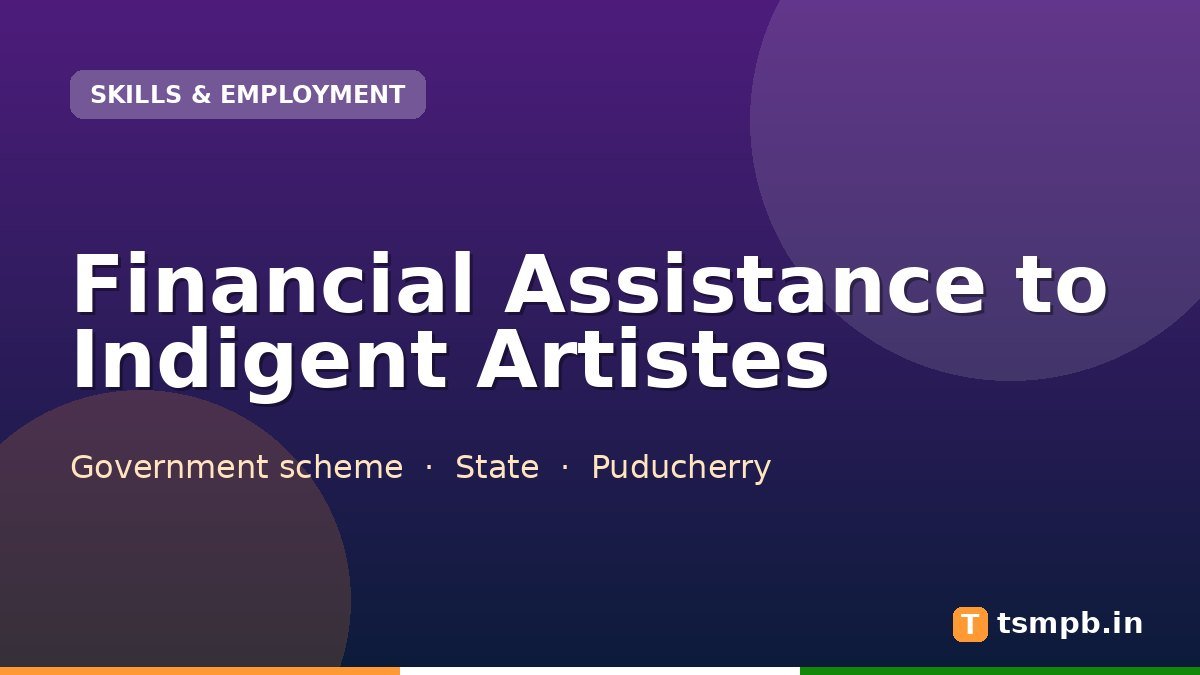 Financial Assistance to Indigent Artistes