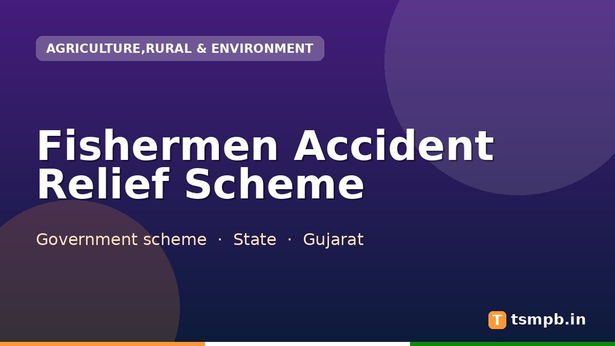 Fishermen Accident Relief Scheme