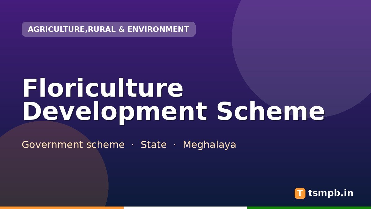 Floriculture Development Scheme