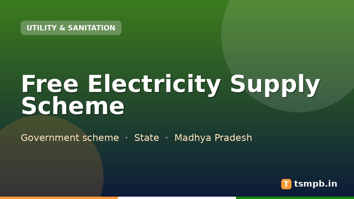 Free Electricity Supply Scheme