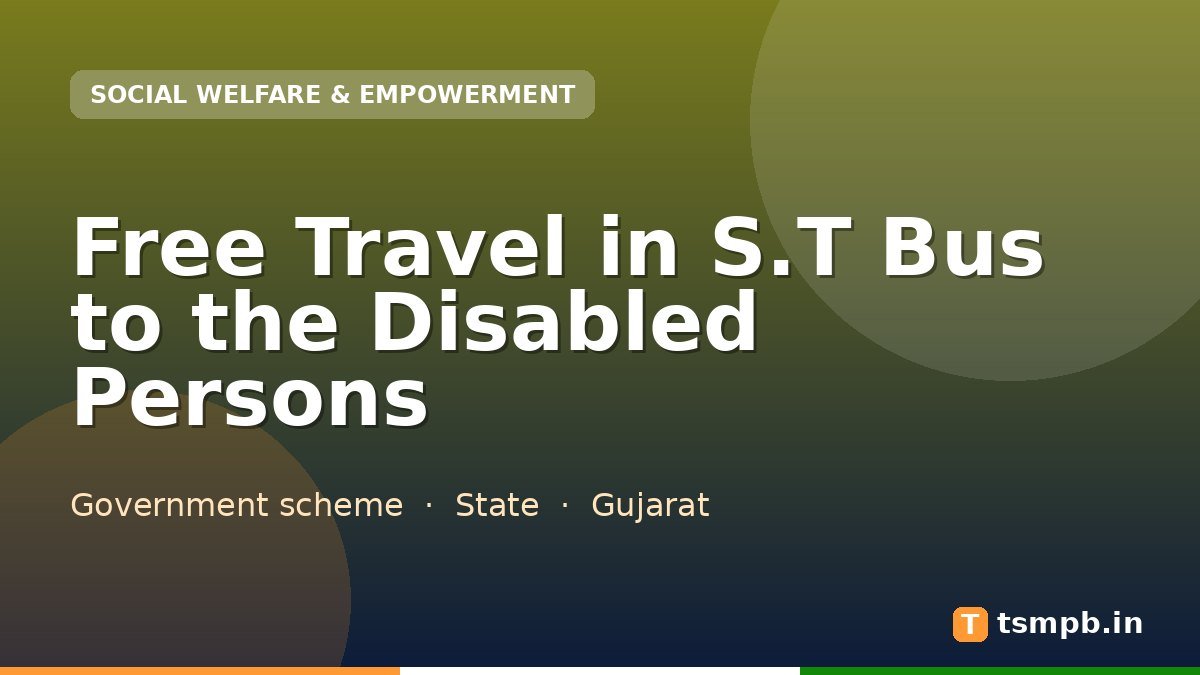 Free Travel in S.T Bus to the Disabled Persons
