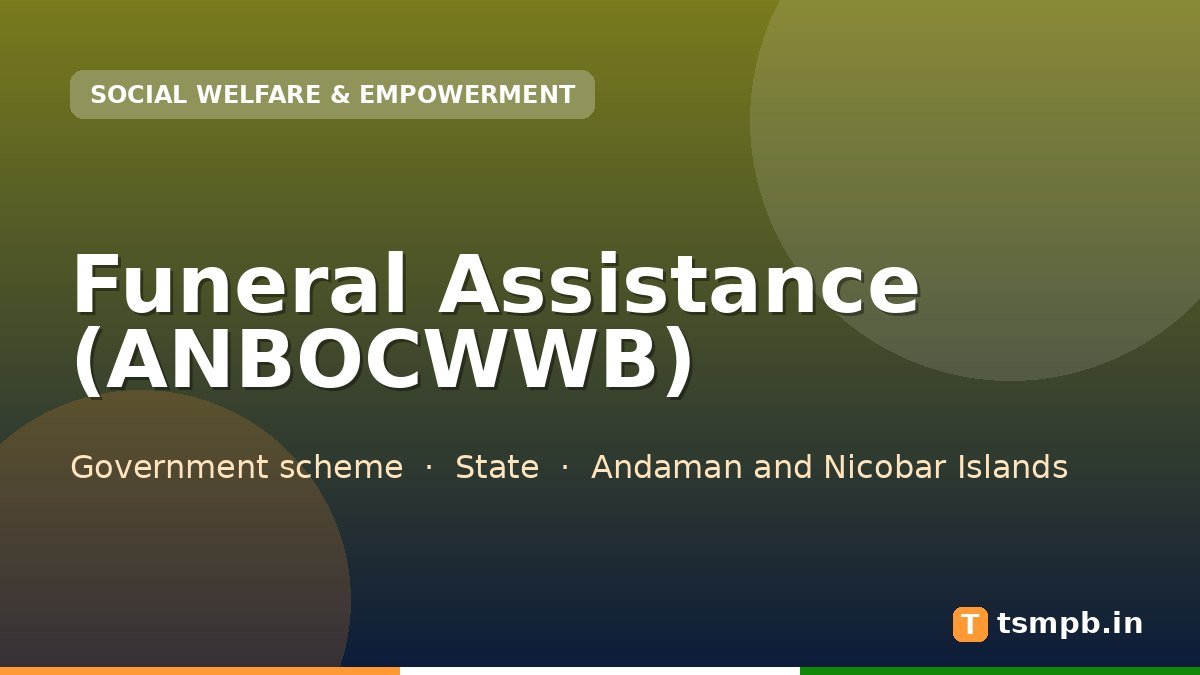 Funeral Assistance (ANBOCWWB)
