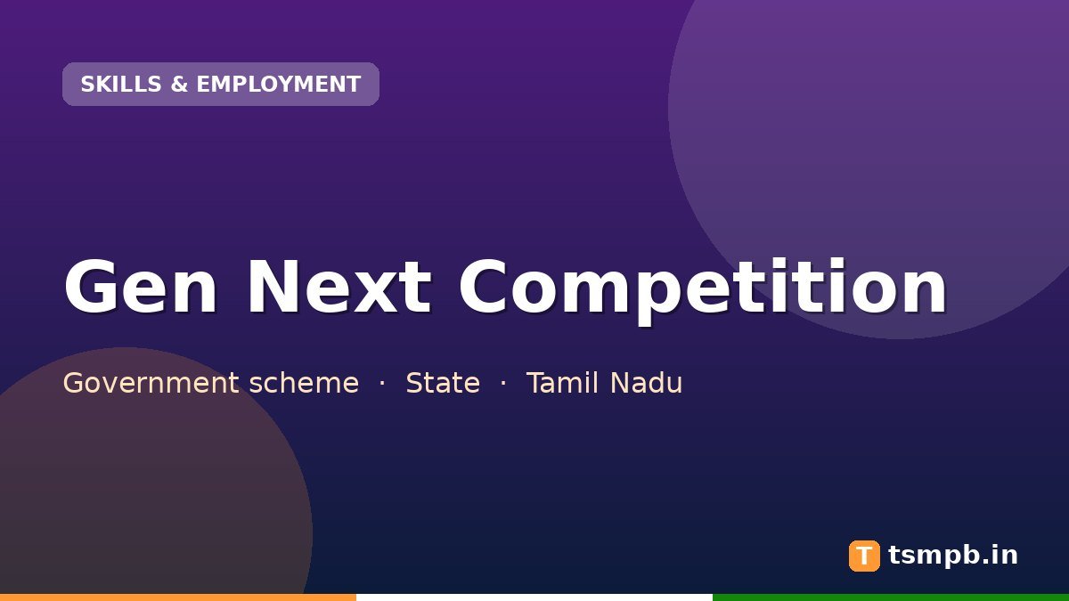 Gen Next Competition