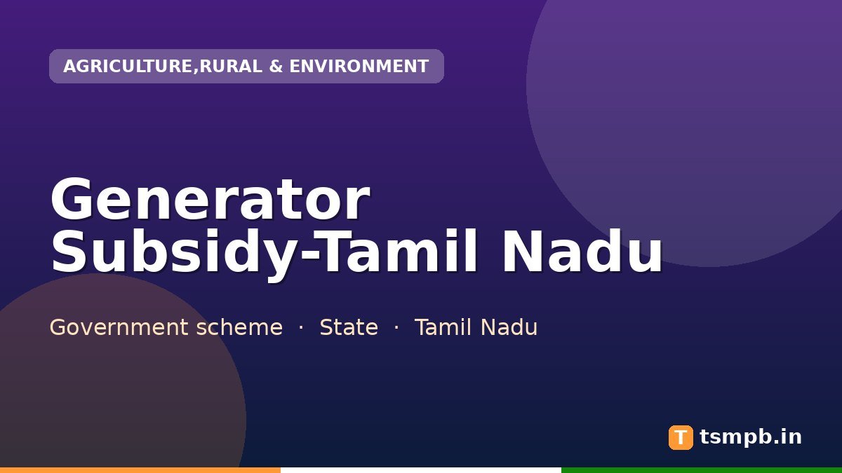 Generator Subsidy-Tamil Nadu
