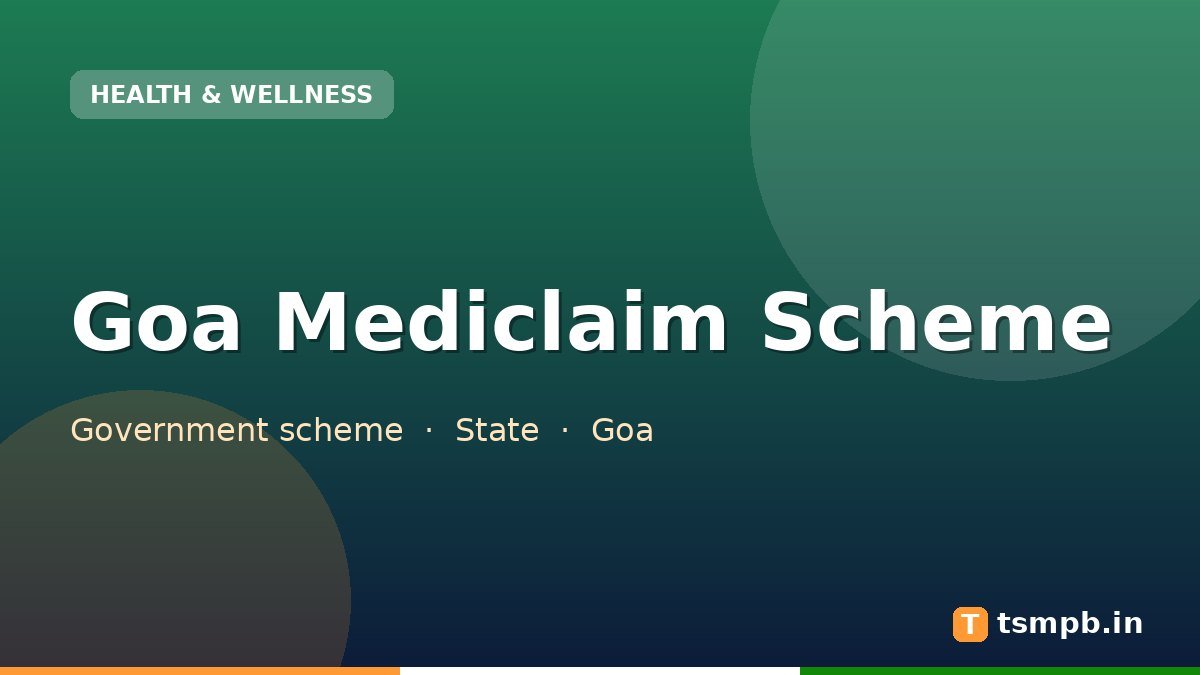 Goa Mediclaim Scheme