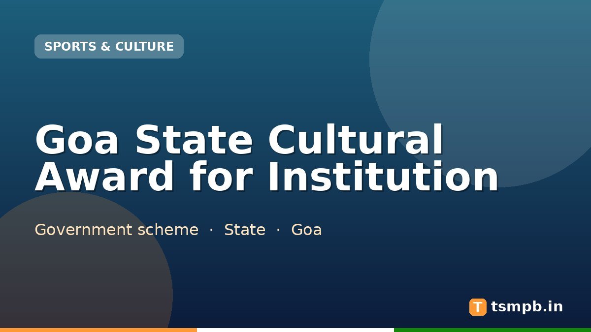 Goa State Cultural Award for Institution