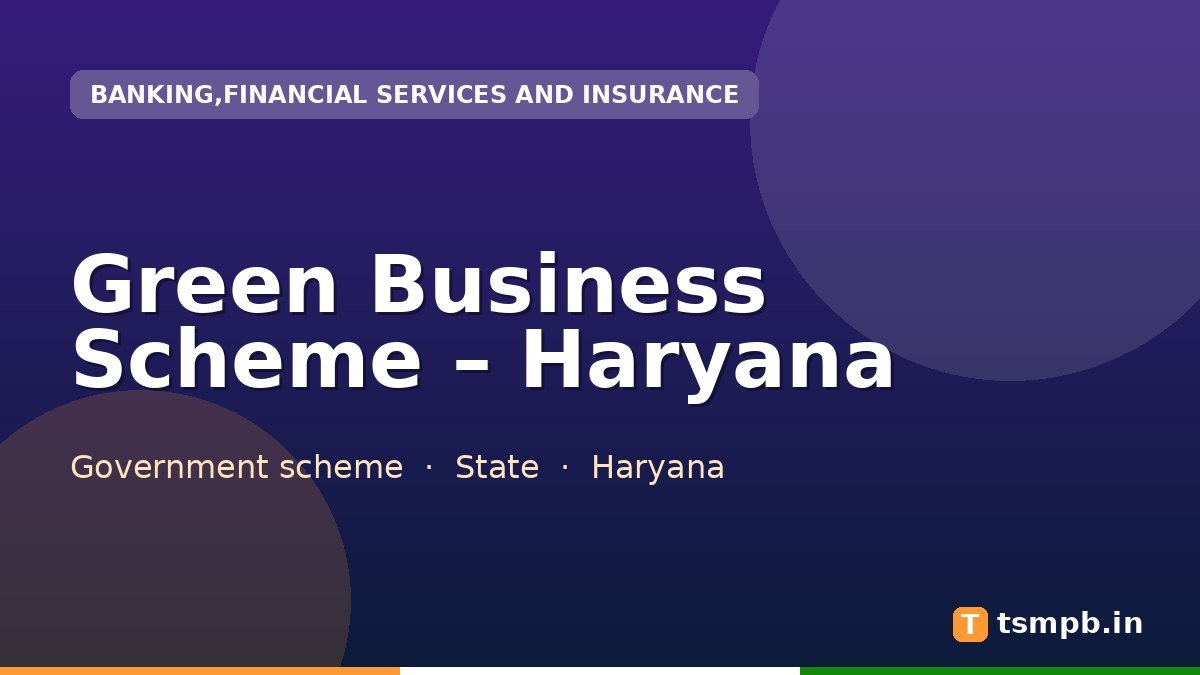 Green Business Scheme – Haryana