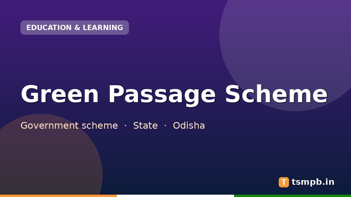Green Passage Scheme