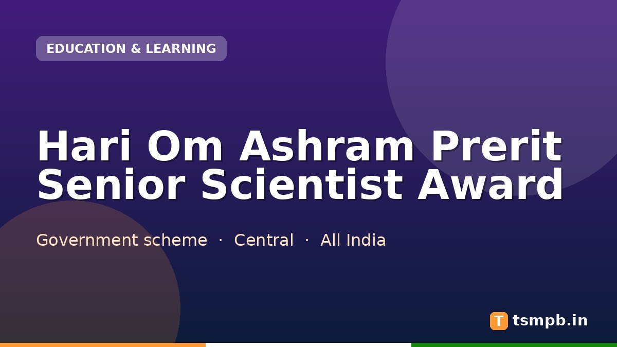 Hari Om Ashram Prerit Senior Scientist Award