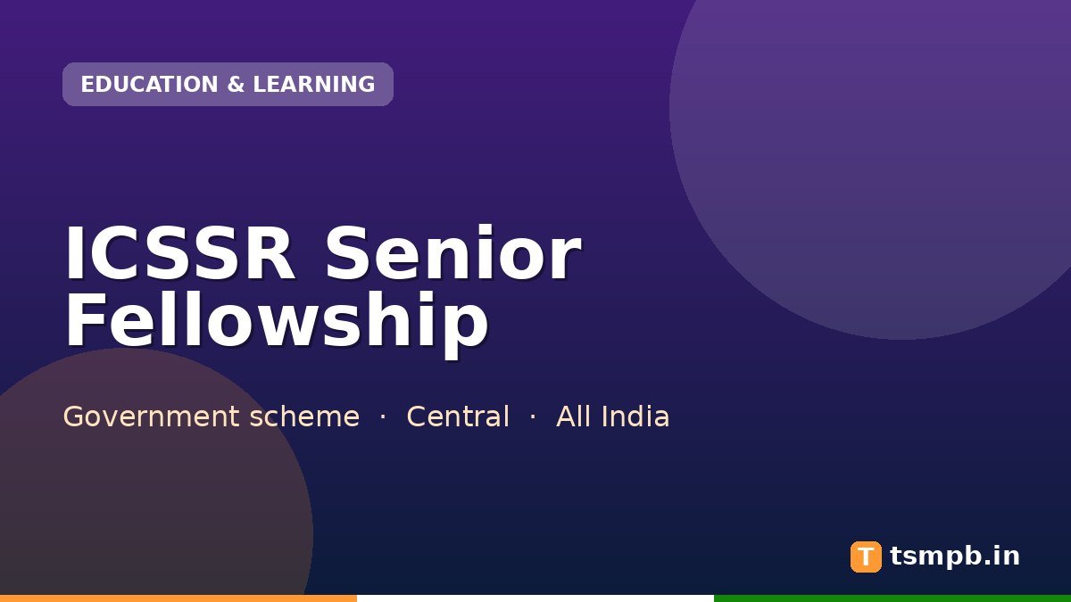 ICSSR Senior Fellowship