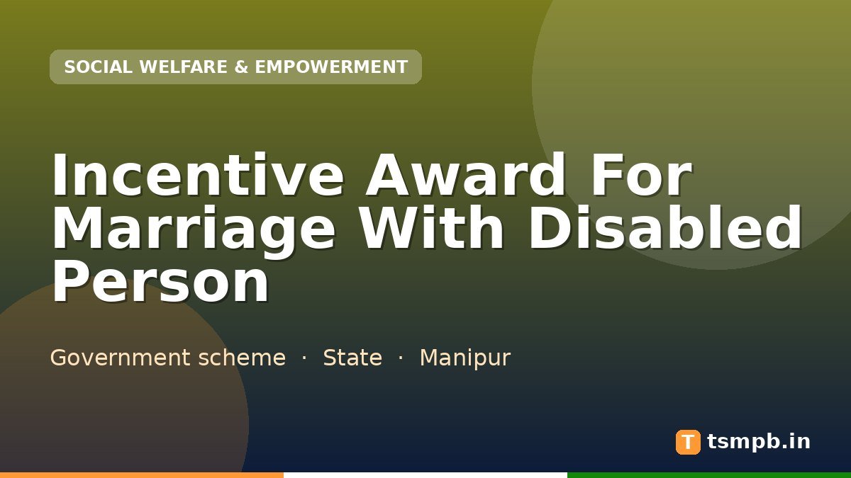 Incentive Award For Marriage With Disabled Person