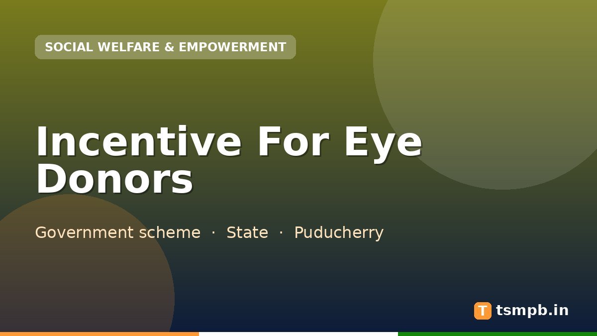 Incentive For Eye Donors
