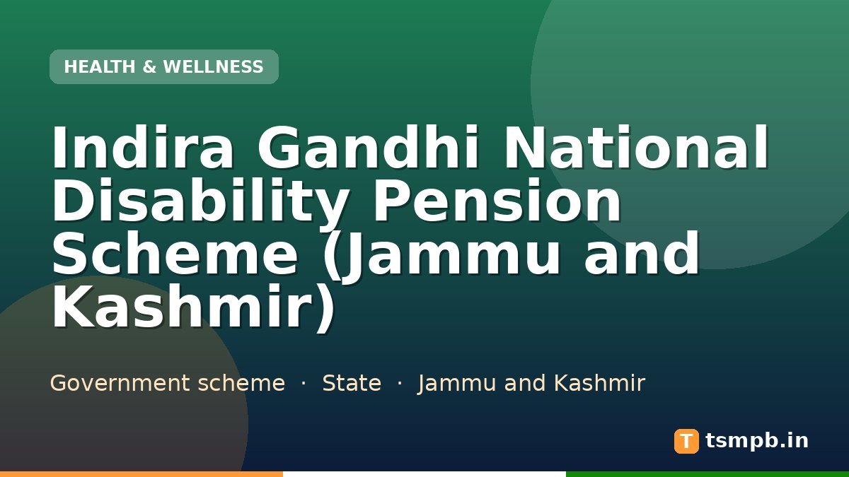 Indira Gandhi National Disability Pension Scheme (Jammu and Kashmir)
