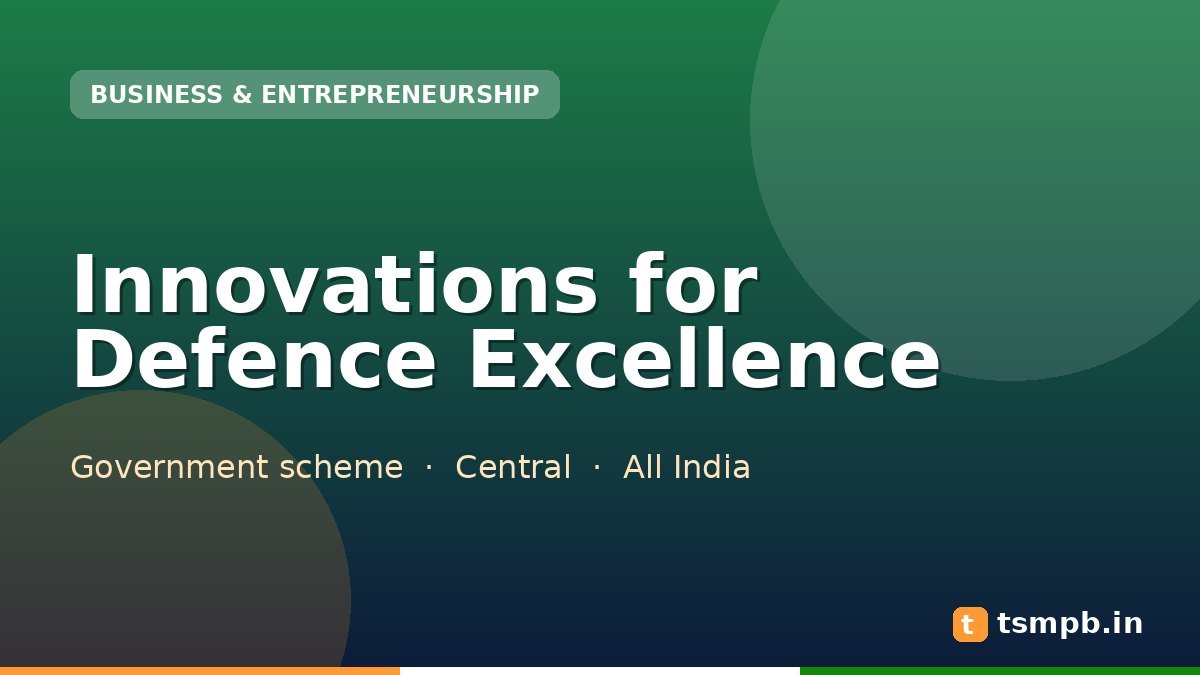 Innovations for Defence Excellence